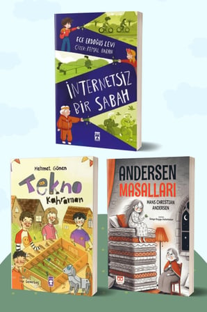 İnternetsiz Bir Sabah/Ece Erdoğuş Levi - Tekno Kahraman/Mehmet Gönen - Andersen Masalları/Hans Christian Andersen