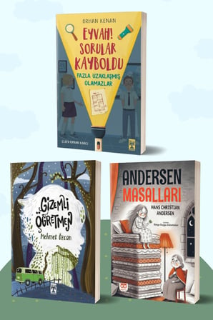 Eyvah! Sorular Kayboldu/Orhan Kenan - Gizemli Öğretmen/Mehmet Özcan - Andersen Masalları/Hans Christian Andersen