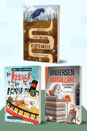 Eski Dostum Kertenkele/Emine Arlı - Bu Kediler Bir Acayip/Nehir Aydın Gökduman - Andersen Masalları/Hans Christian Andersen