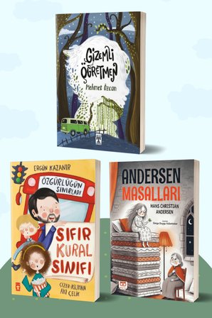 Gizemli Öğretmen/Mehmet Özcan - Sıfır Kural Sınıfı & Özgürlüğün Sınırları/Ergün Kazanır - Andersen Masalları/Hans Christian Andersen