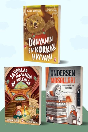 Dünyanın En Korkak Hayvanı/Caner Sarıoğlu - Sayfalar Arasında Bir Yolculuk/Müslüm Tekin - Andersen Masalları/Hans Christian Andersen