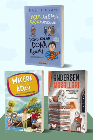 Sona Kalan Dona Kalır!/Salih Uyan - Macera Adası/Ahmet Yılmaz Boyunağa - Andersen Masalları/Hans Christian Andersen