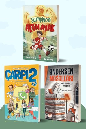 Şampiyon Altın Ayak/Funda Uçuk Er - Çarpı 2/Hatice Kübra Tongar - Andersen Masalları/Hans Christian Andersen