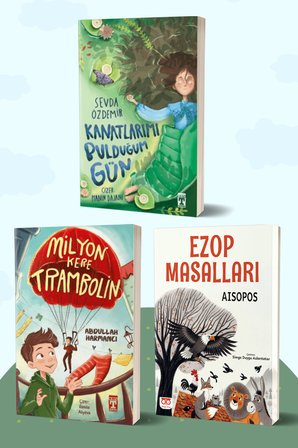 Kanatlarımı Bulduğum Gün/Sevda Özdemir - Milyon Kere Trambolin/Abdullah Harmancı - Ezop Masalları/Aisopos