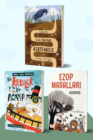 Eski Dostum Kertenkele/Emine Arlı - Bu Kediler Bir Acayip/Nehir Aydın Gökduman - Ezop Masalları/Aisopos