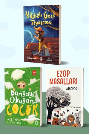 Yıldızlı Gece Tiyatrosu/Nazan Tarım - Dünyayı Okuyan Çocuk/Mert Arık - Ezop Masalları/Aisopos