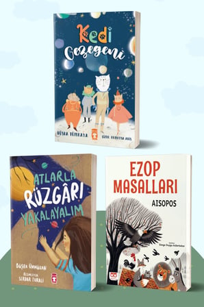 Kedi Gezegeni/Büşra Tümkaya - Atlarla Rüzgarı Yakalayalım/Büşra Ümmühan - Ezop Masalları/Aisopos