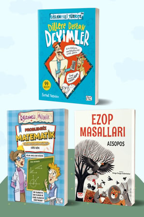 Dillere Destan Deyimler/Ferhat Taştekin - Problemsiz Matematik/Ebru Arık - Ezop Masalları/Aisopos