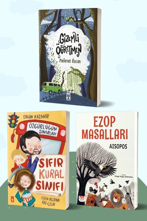 Gizemli Öğretmen/Mehmet Özcan - Sıfır Kural Sınıfı & Özgürlüğün Sınırları/Ergün Kazanır - Ezop Masalları/Aisopos
