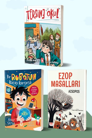 Tersine Okul/Funda Uçuk Er - Bir Robotun Kafası Karışırsa/Yavuz Samur - Ezop Masalları/Aisopos