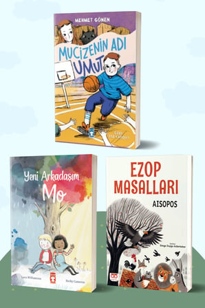 Mucizenin Adı Umut/Mehmet Gönen - Yeni Arkadaşım Mo/Lara Williamson - Ezop Masalları/Aisopos