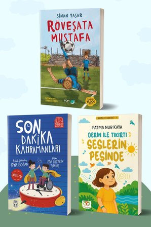 Röveşata Mustafa/Sinan Yaşar - Son Dakika Kahramanları/Oya Doğan - Derin ile Tıkırtı Seslerin Peşinde/Fatma Nur Kaya