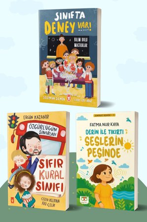 Sınıfta Deney Var! Bilim Dolu Maceralar/Süleyman Dilmen - Sıfır Kural Sınıfı & Özgürlüğün Sınırları /Ergün Kazanır - Derin ile Tıkırtı Seslerin Peşinde/Fatma Nur Kaya