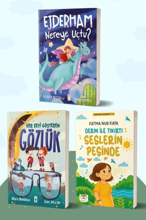 Ejderham Nereye Uçtu?/İhsan Kartoğlu - Her Şeyi Gösteren Gözlük/Büşra Ümmühan - Derin ile Tıkırtı Seslerin Peşinde/Fatma Nur Kaya