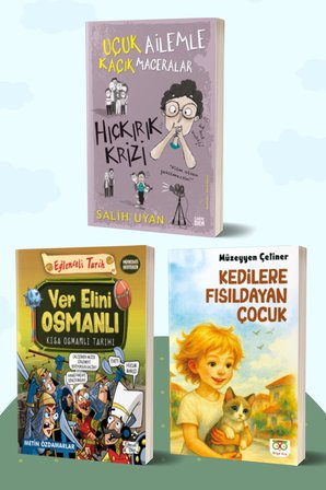 Hıçkırık Krizi/Salih Uyan - Ver Elini Osmanlı Kısa Osmanlı Tarihi/Metin Özdamarlar - Kedilere Fısıldayan Çocuk/Müzeyyen Çetiner