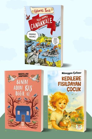 Geçit Vermez Çanakkale/Metin Özdamarlar - Benim Adım Kuş Değil ki/Abdullah Harmancı - Kedilere Fısıldayan Çocuk/Müzeyyen Çetiner