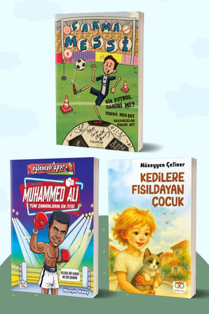 Çakma Messi/Serdar Ergün - Muhammed Ali Tüm Zamanların En İyisi/Hüseyin Keleş - Kedilere Fısıldayan Çocuk/Müzeyyen Çetiner
