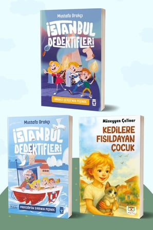 İstanbul Dedektifleri Karaltı Çetesinin Peşinde - İstanbul Dedektifleri 3 Profesör’ün Sırrının Peşinde/Mustafa Orakçı - Kedilere Fısıldayan Çocuk/Müzeyyen Çetiner