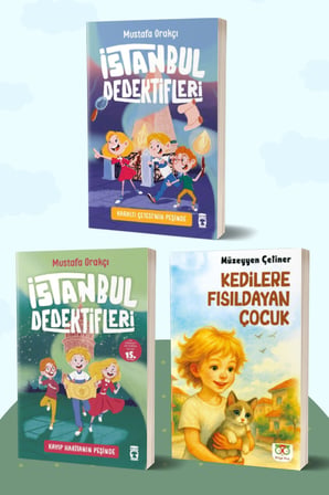 İstanbul Dedektifleri Karaltı Çetesinin Peşinde - İstanbul Dedektifleri Kayıp Haritanın Peşinde/Mustafa Orakçı - Kedilere Fısıldayan Çocuk/Müzeyyen Çetiner