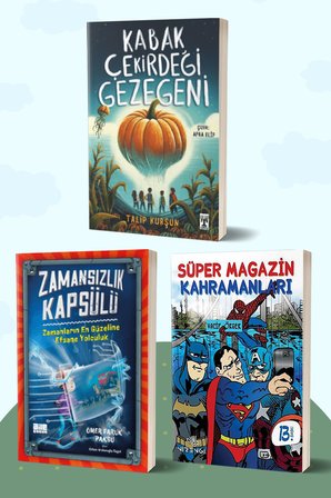 Kabak Çekirdeği Gezegeni/Talip Kurşun - Zamansızlık Kapsülü/Ömer Faruk Paksu - Süper Magazin Kahramanları/Vacip Örger