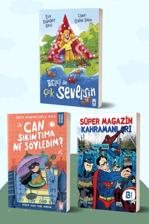 Belki de Çok Seversin/Ece Erdoğuş Levi - Can Sıkıntıma Ne Söyledim?/İrem Oturaklıoğlu Kaya - Süper Magazin Kahramanları/Vacip Örger