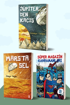 Jüpiter’den Kaçış - Mars’ta Sel/Zübeyir Tokgöz - Süper Magazin Kahramanları/Vacip Örger