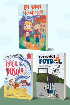 Canım Kendim/Selcen Yüksel Arvas - İyilik Bir Pusula/İrem Oturaklıoğlu Kaya - Tutkumuz Futbol/Vacip Örger
