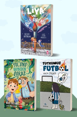Liya ve Düş Fırçası/Sezer Ortadağ - Yolunu Kaybeden Çorap/Merve Başcumalı - Tutkumuz Futbol/Vacip Örger