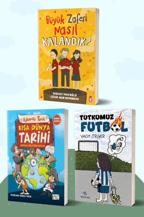Büyük Zaferi Nasıl Kazandık/Murat Moroğlu - Kısa Dünya Tarihi Dünyaya Yön Veren Olaylar/Nurlan Nazlı Kaya - Tutkumuz Futbol/Vacip Örger