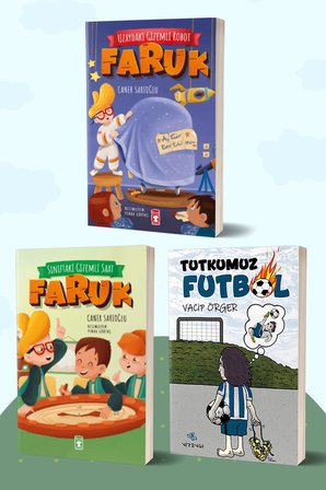 Uzaydaki Gizemli Robot Faruk - Sınıftaki Gizemli Saat Faruk/Caner Sarıoğlu - Tutkumuz Futbol/Vacip Örger