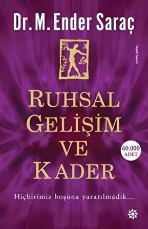 Ruhsal Gelişim ve Kader