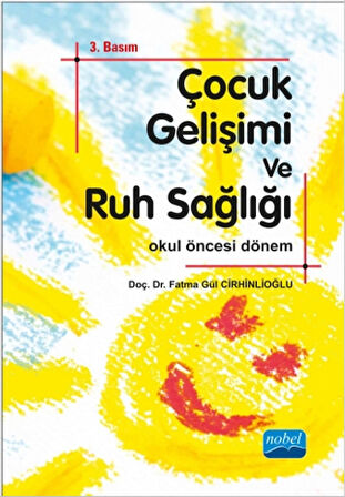 Çocuk Gelişimi ve Ruh Sağlığı