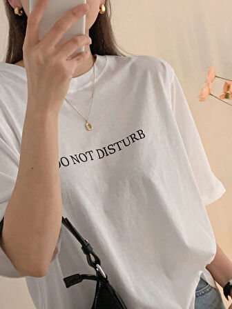 Unisex Pamuklu Beyaz Oversize "Do Not Disturb" Baskılı Bisiklet Yaka Rahat Günlük T-shirt