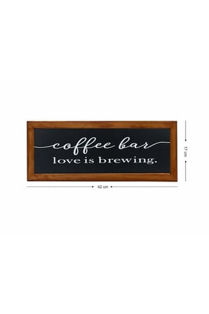 Kahve Köşesi Coffee Bar Love Is Brewing Ahşap Çerçeve
