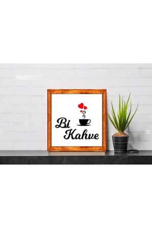 Mutfak Duvar Dekoru Kahve Köşesi Kalpli Bi Kahve ,Ahşap Çerçeveli Tablo
