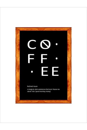 Çay Kahve Köşesi Duvar Dekoru Coffee Noun Magical Siyah Zeminli Ahşap Çerçeveli Tablo