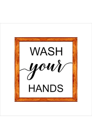 Banyo,lavabo Duvar Dekoru Wash Your Hands Ellerini Yıka Beyaz Zeminli Ahşap Çerçeveli Tablo
