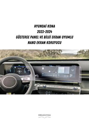 Hyundai Kona 2023-2024 Gösterge Panel ve Bilgi Ekran Uyumlu Nano Ekran Koruyucu