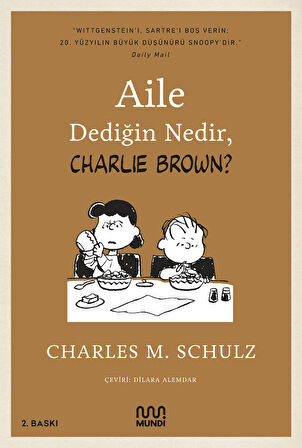 Aile Dediğin Nedir, Charlie Brown?