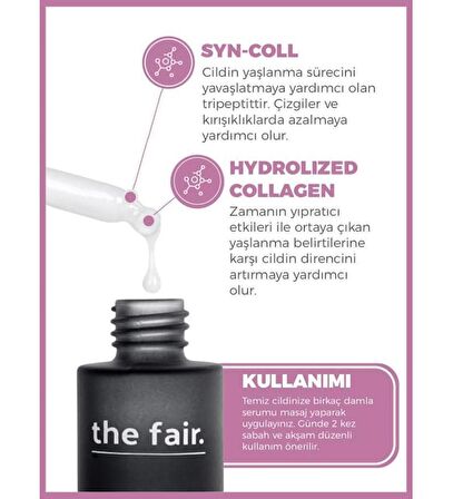 the fair. Days Long Fill-in Collagen Vegan Yaşlanma Karşıtı Peptit Cilt Serumu  %3 Hidrolize Kolajen 30 ml