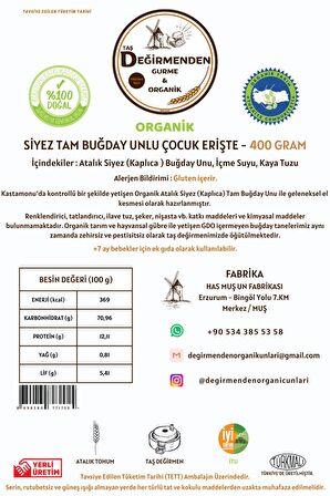 Organik Atalık Siyez Unlu Çocuk Erişte (Yumurta İçermez) 400 GRAM