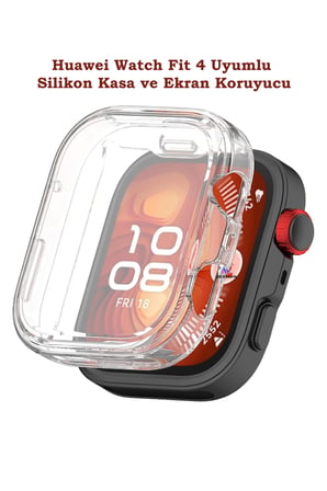 Huawei Watch Fit 4 Uyumlu Şeffaf Esnek Silikon Kasa ve Ekran Koruyucu