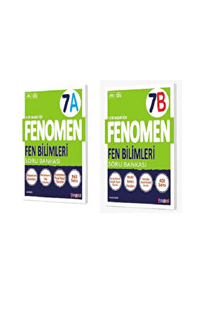 FENOMEN 7 FEN BİLİMLERİ (A) SORU BANKASI + (B) SORU BANKASI