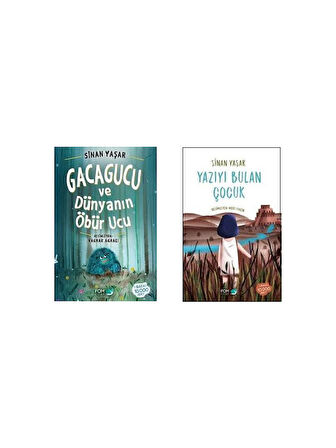 Sinan Yaşar 2 Kitap Set - Gacagucu ve Dünyanın Öbür Ucu - Yazıyı Bulan Çocuk
