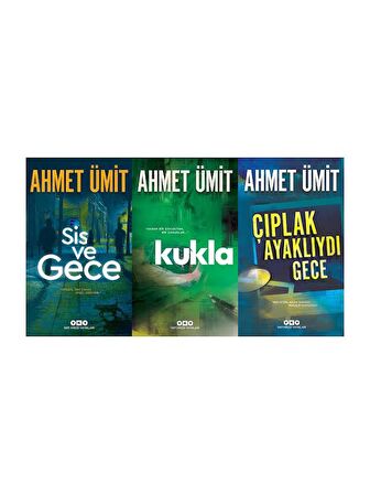 Ahmet Ümit 3 Kitap Set (Sis ve Gece- Kukla- Çıplak Ayaklıydı Gece)