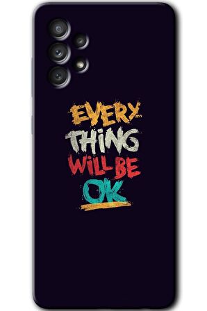 Galaxy A52 Kılıf HD Desen Baskılı Arka Kapak - Everything 