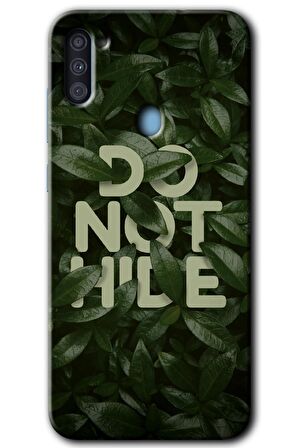 Galaxy A11 Kılıf HD Desen Baskılı Arka Kapak - Do Not Hide 