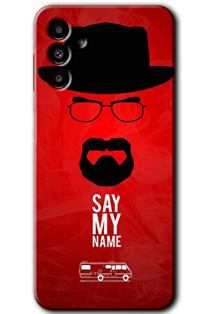 Galaxy A13 5G Kılıf HD Desen Baskılı Arka Kapak - Say My Name 