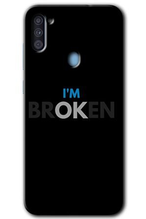 Galaxy M11 Kılıf HD Desen Baskılı Arka Kapak - Im Broken 