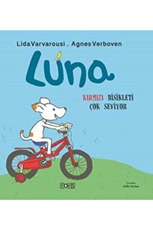 Luna - Kırmızı Bisikleti Çok Seviyor